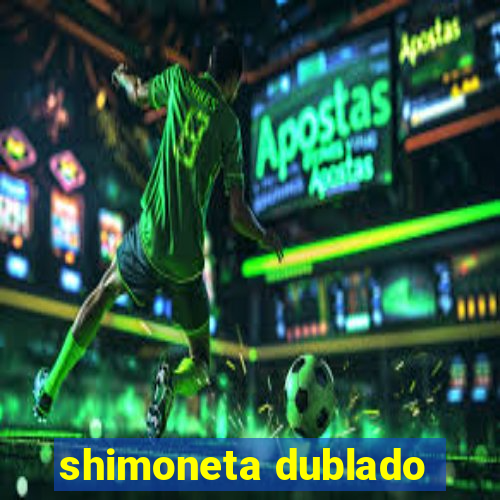 shimoneta dublado